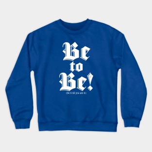 Be to BE-white Crewneck Sweatshirt